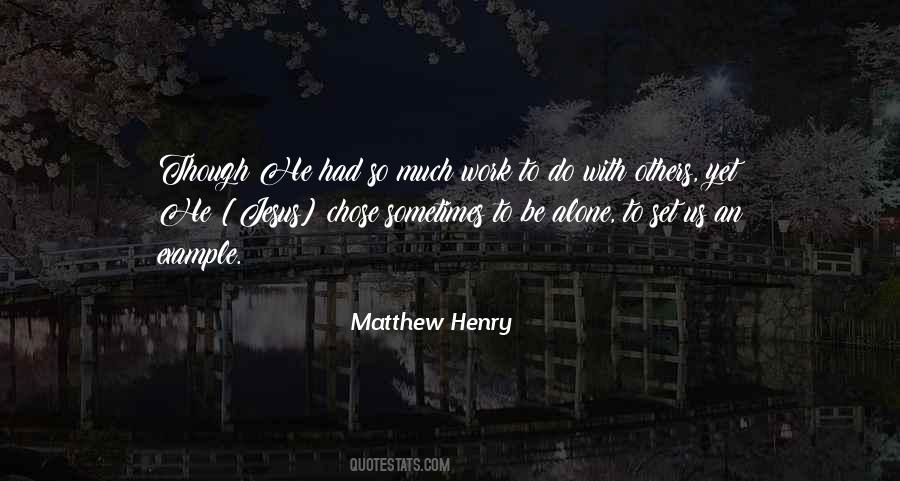 Jesus You Alone Quotes #243831