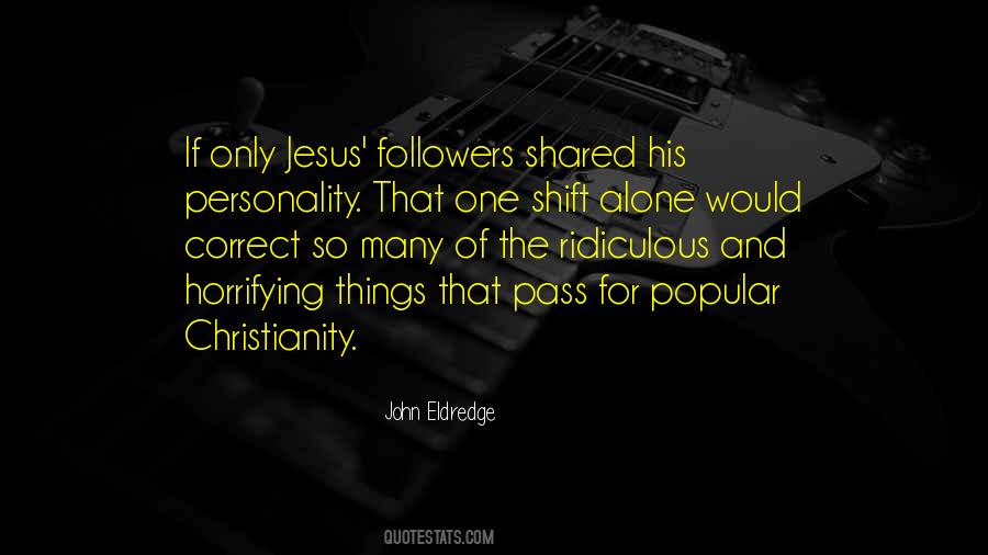 Jesus You Alone Quotes #400652