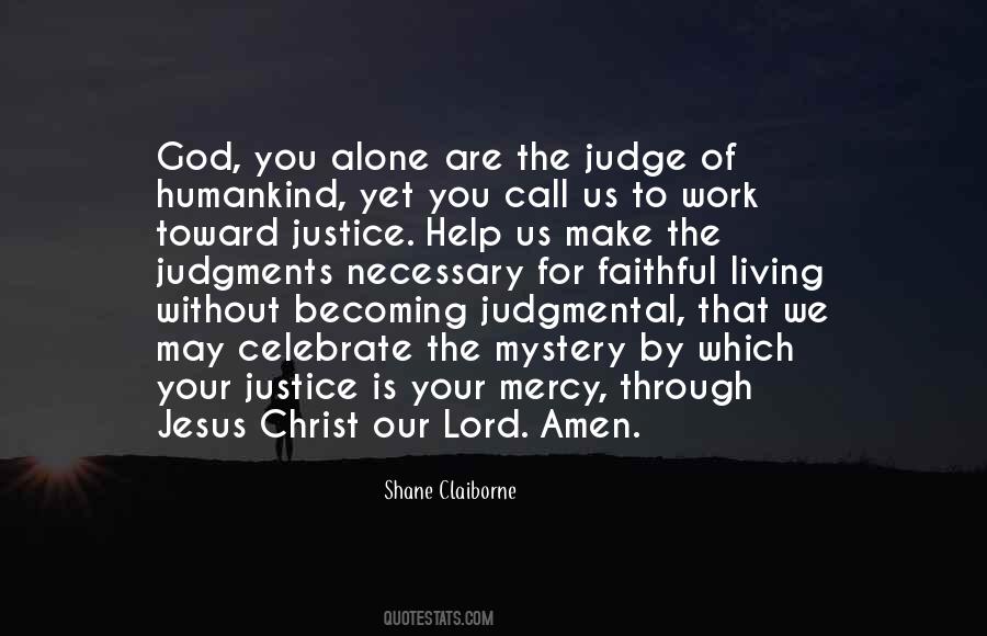 Jesus You Alone Quotes #581281