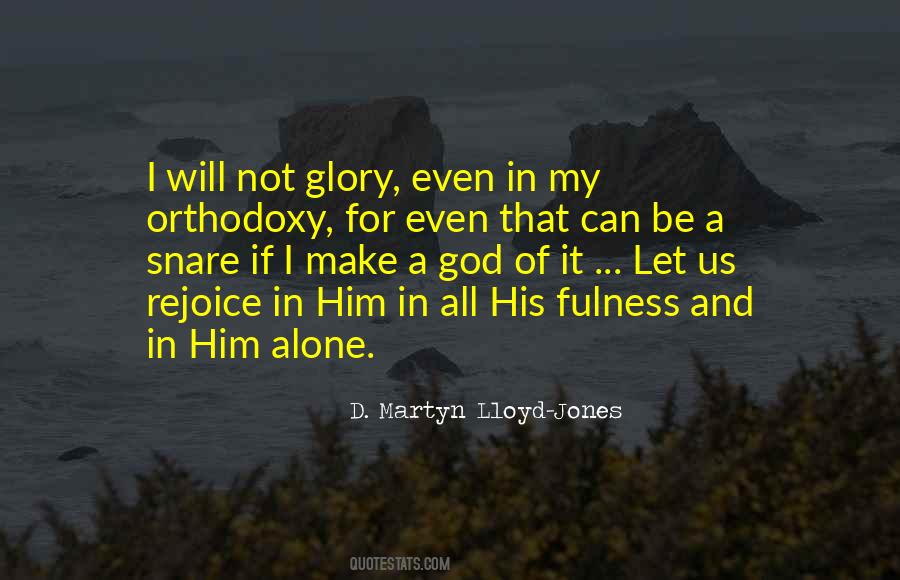 Jesus You Alone Quotes #670124
