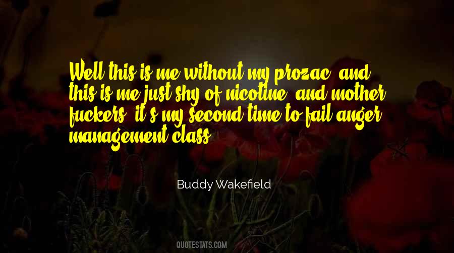 Best Buddy Wakefield Quotes #255496