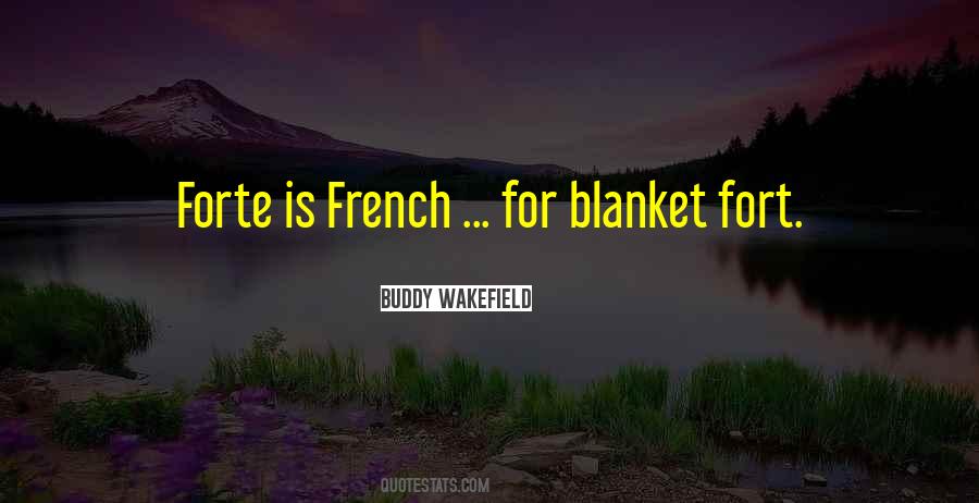 Best Buddy Wakefield Quotes #600586