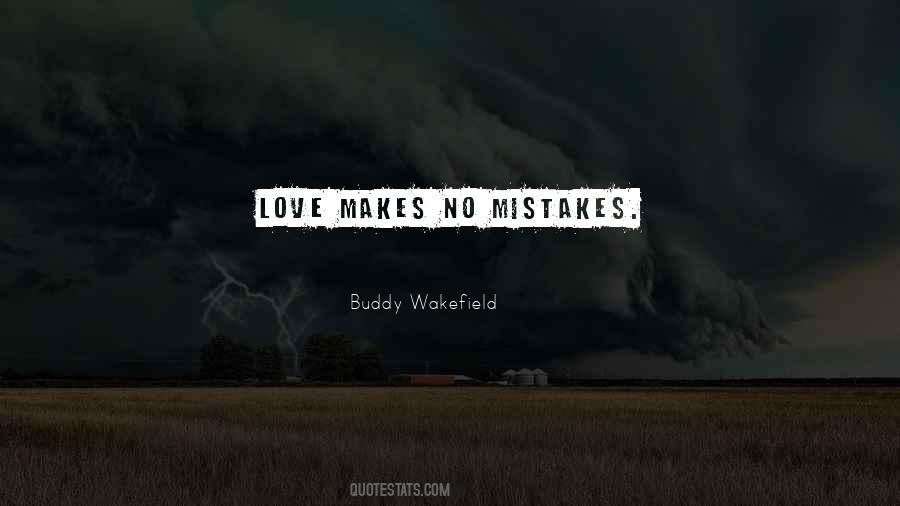 Best Buddy Wakefield Quotes #756689