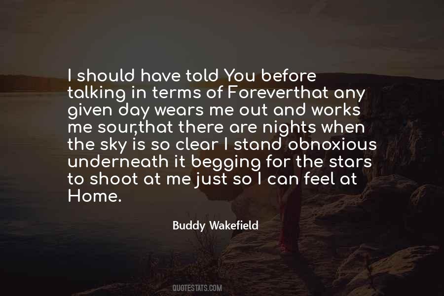 Best Buddy Wakefield Quotes #914909