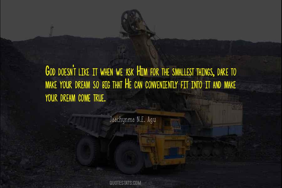 Fulfilling A Dream Quotes #1039831