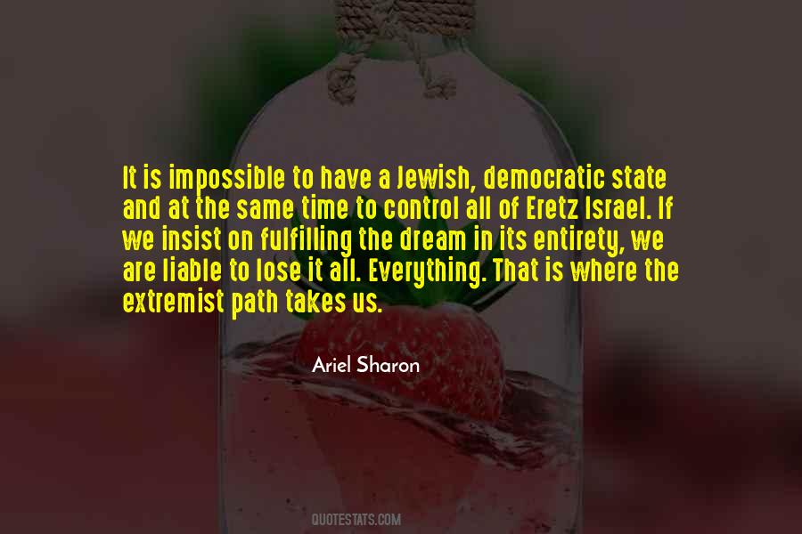 Fulfilling A Dream Quotes #1394003
