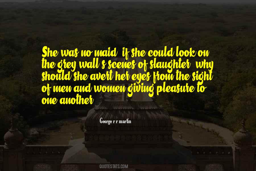 Pleasure Her Quotes #176082