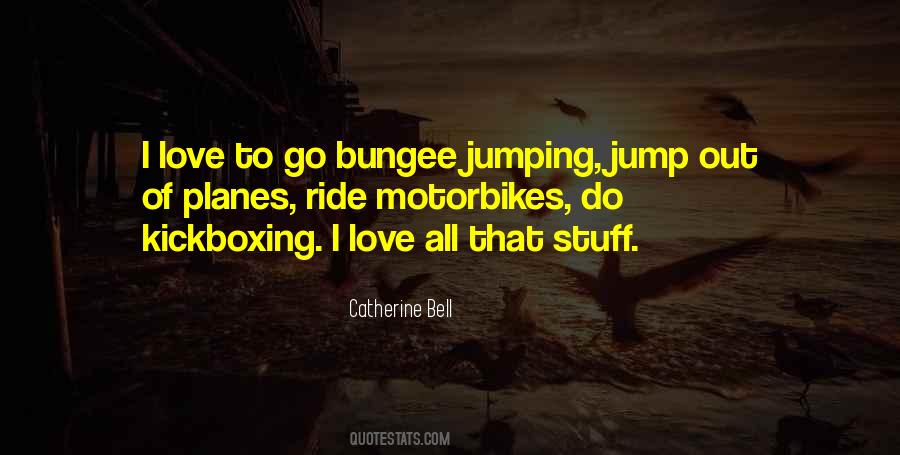 Best Bungee Jumping Quotes #169464