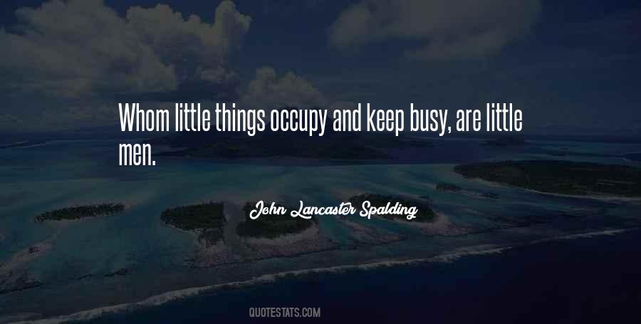 Keep Busy Quotes #323262