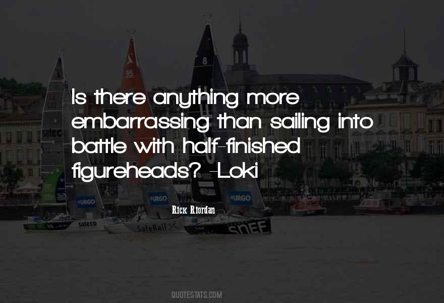 Half Finished Quotes #1164559
