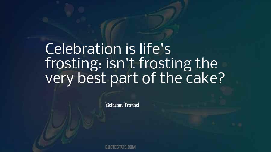 Best Cake Quotes #1861728