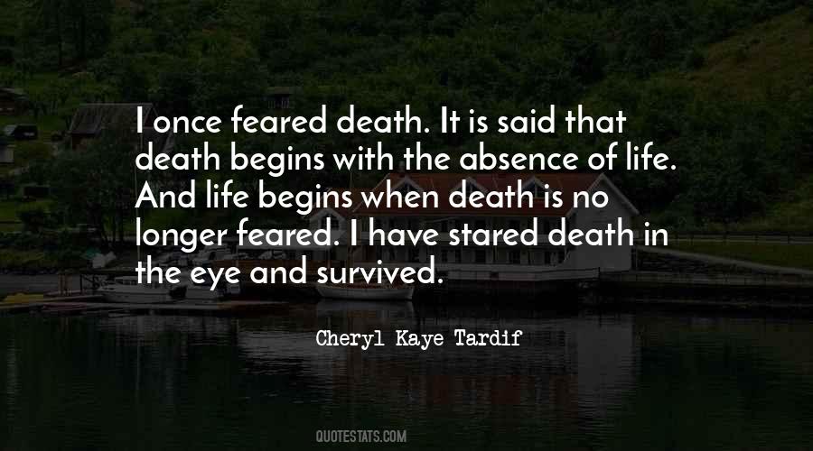 I Have Survived Quotes #1393678