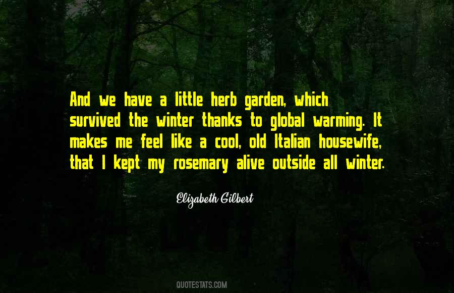 I Have Survived Quotes #14407