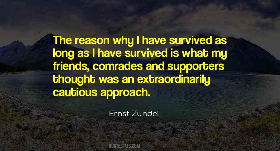 I Have Survived Quotes #1451707