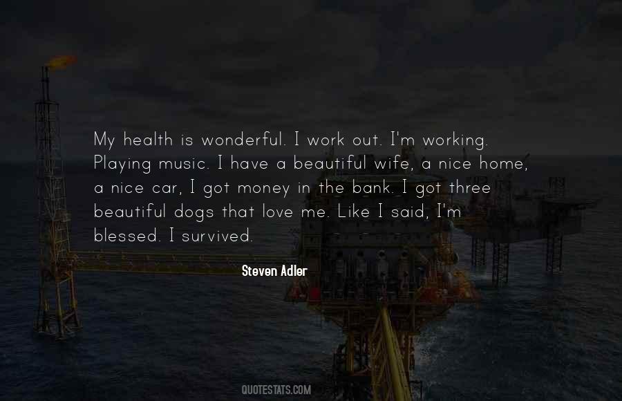 I Have Survived Quotes #1520846