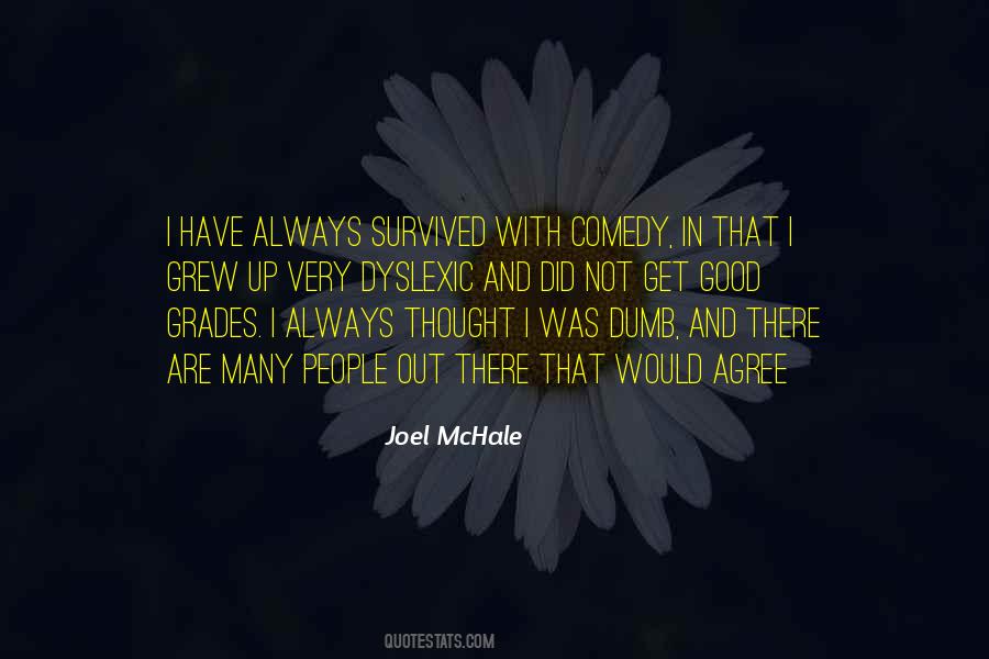 I Have Survived Quotes #39467