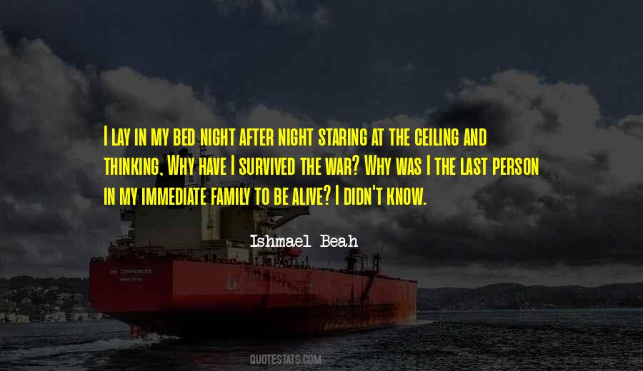 I Have Survived Quotes #771659