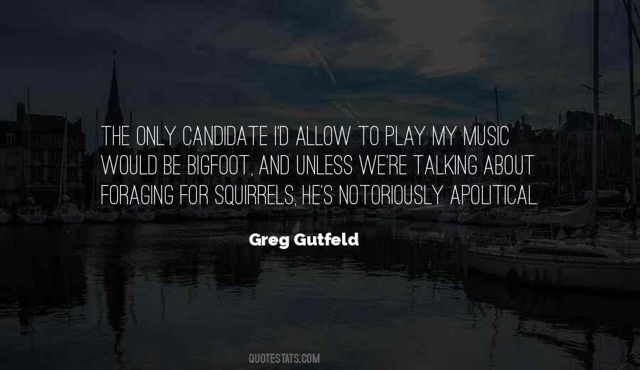 Best Candidate Quotes #31362