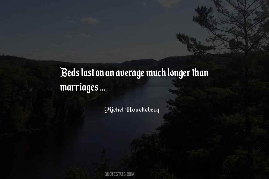 Quotes About Marriages That Last #1031340