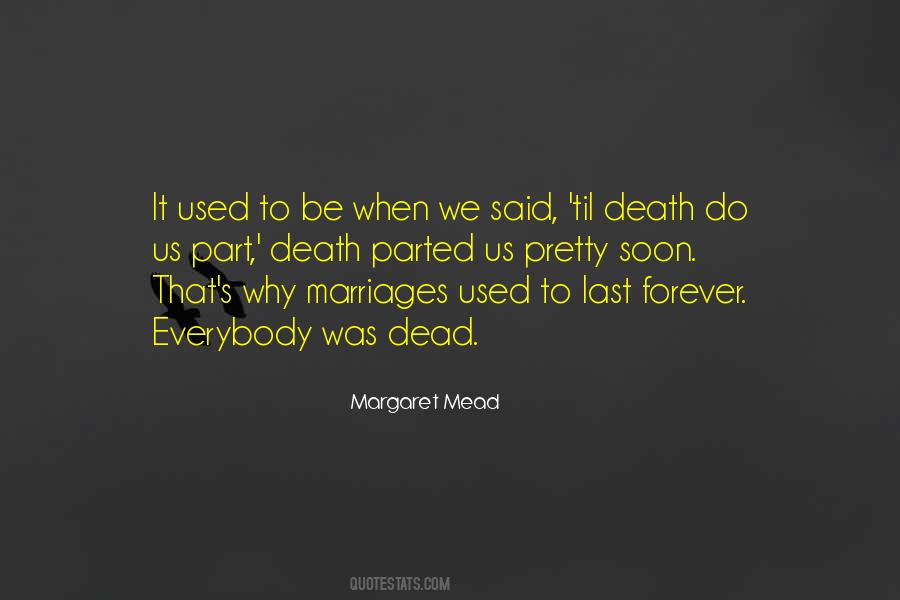 Quotes About Marriages That Last #1522451