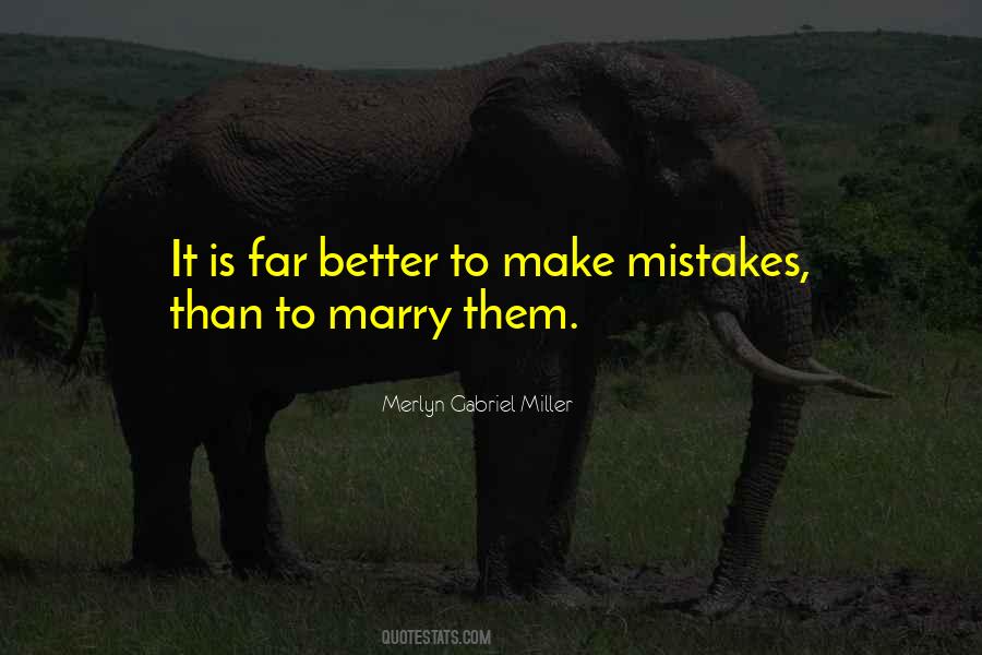 Quotes About Marriage Mistakes #1425700