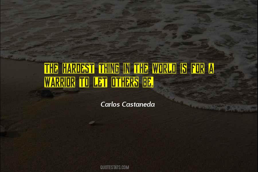 Best Castaneda Quotes #658223