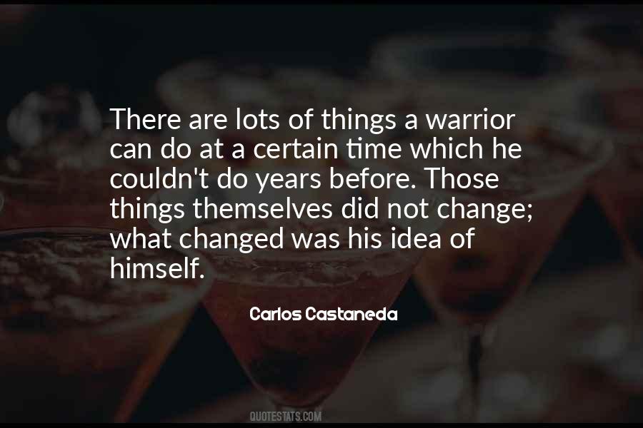 Best Castaneda Quotes #69892