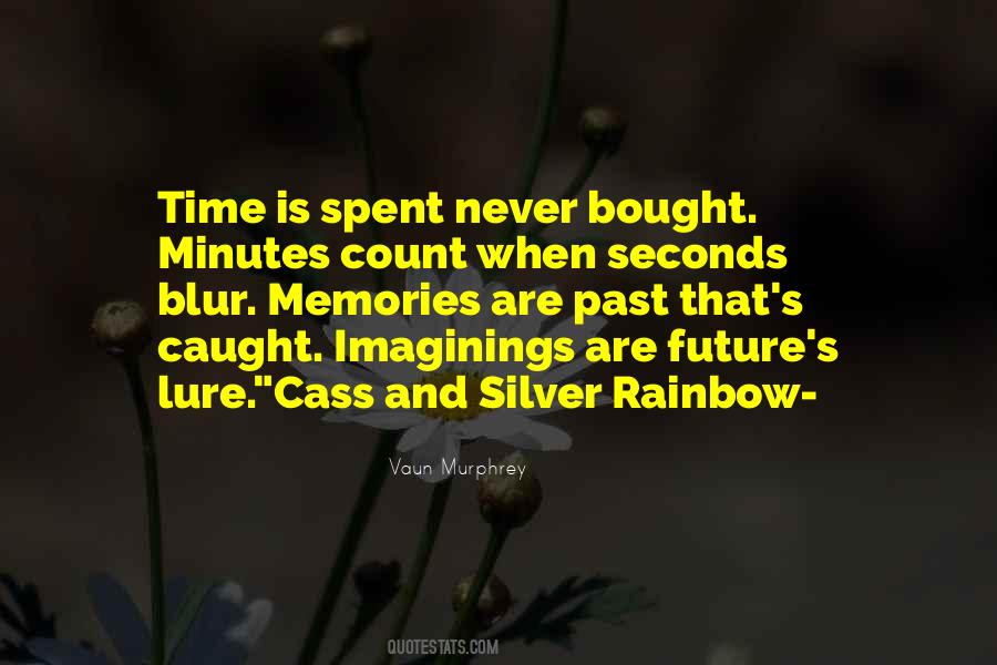 Minutes And Seconds Quotes #1244056