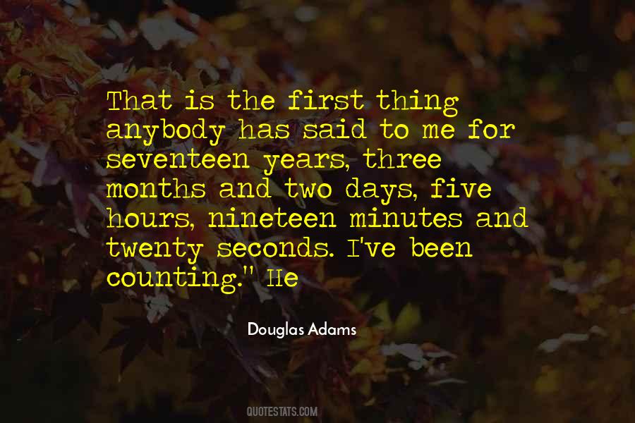 Minutes And Seconds Quotes #1409490
