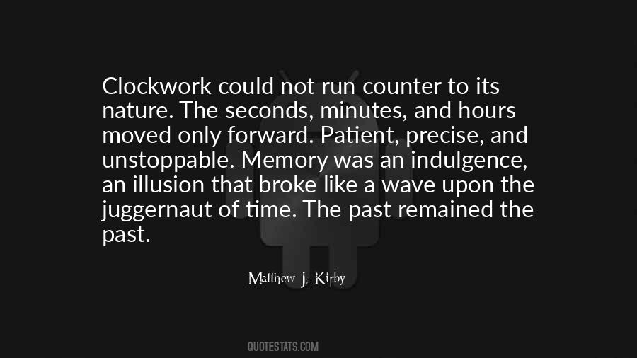 Minutes And Seconds Quotes #1495569