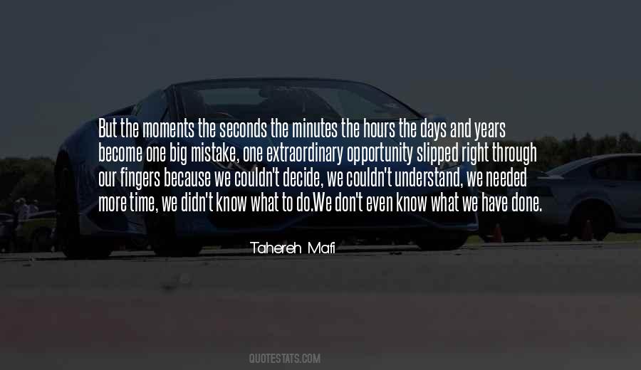 Minutes And Seconds Quotes #649507