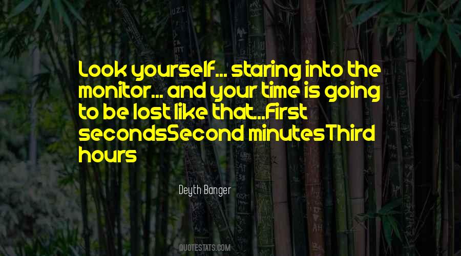 Minutes And Seconds Quotes #797976