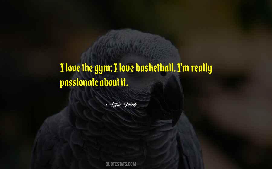 I Love Basketball Quotes #858503