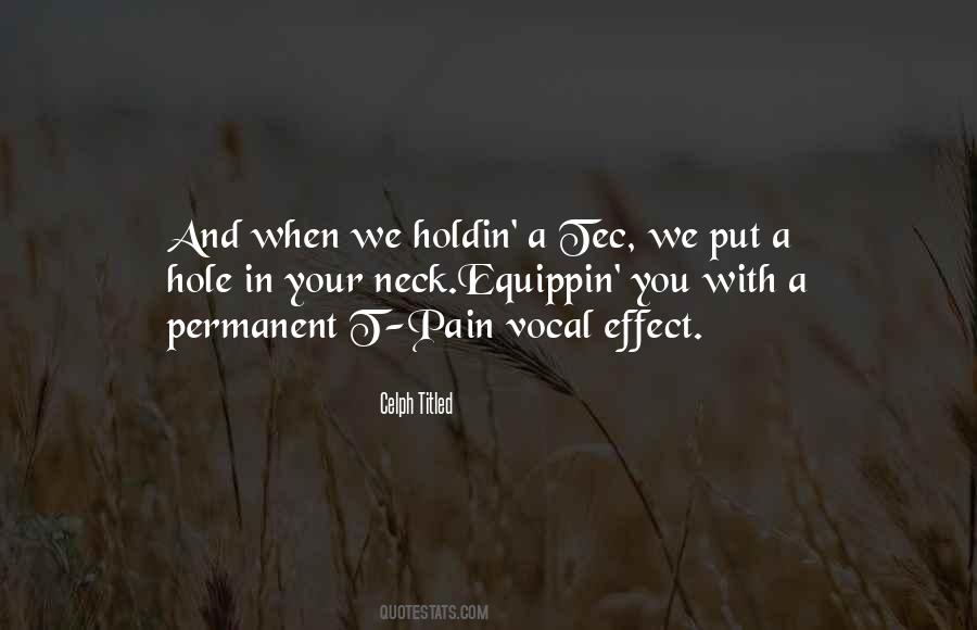 Best Celph Titled Quotes #1115025