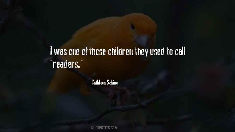 Children They Quotes #1807872