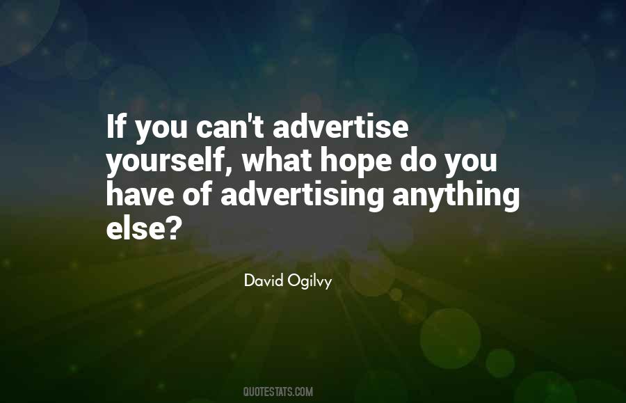 Advertise Yourself Quotes #1389507