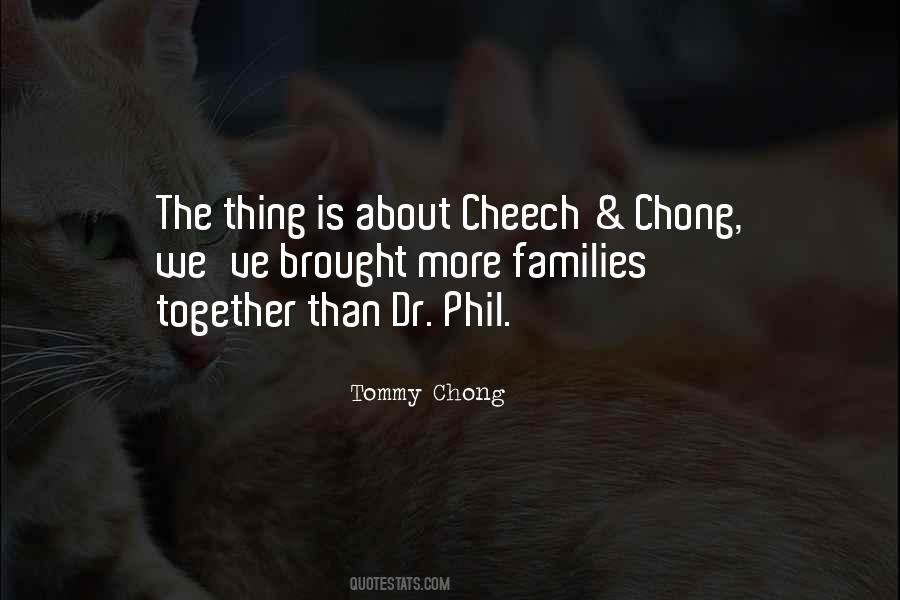 Best Cheech Chong Quotes #214213