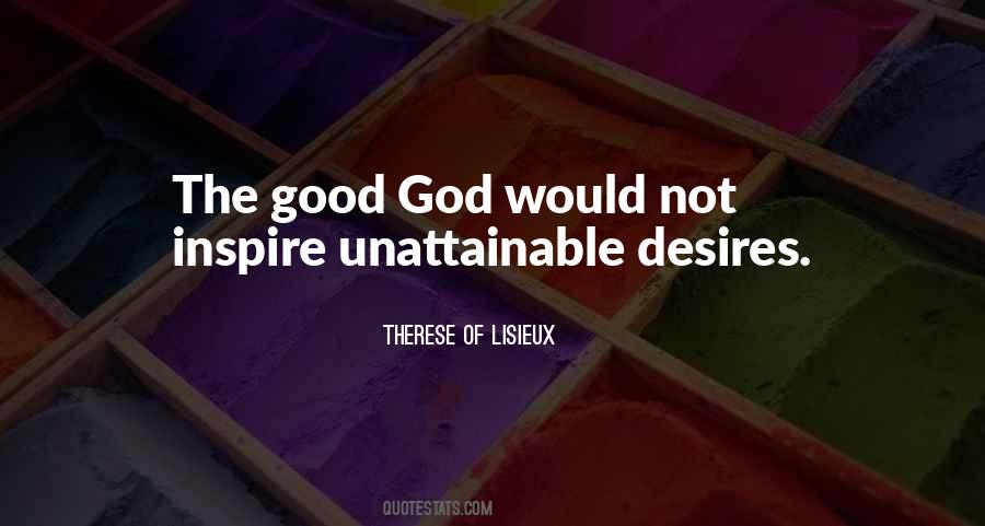 Desires Of God Quotes #1056370