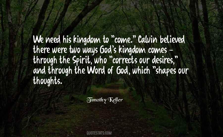 Desires Of God Quotes #119594