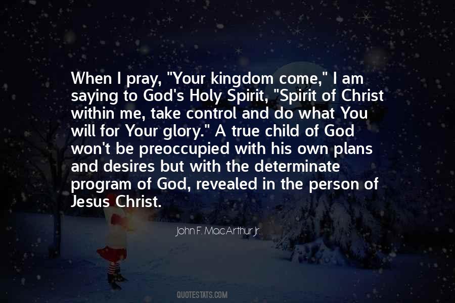 Desires Of God Quotes #747190