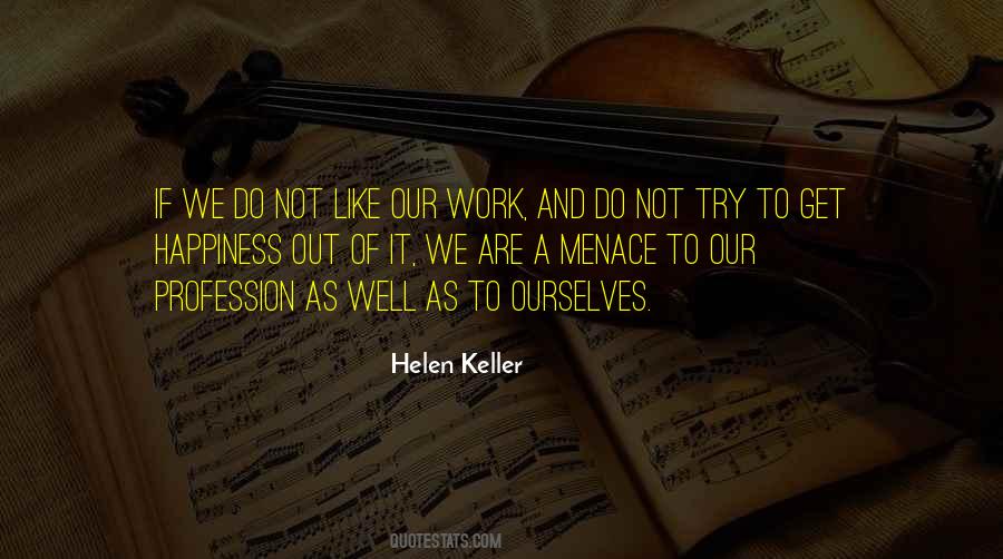 Get Happiness Quotes #1097281