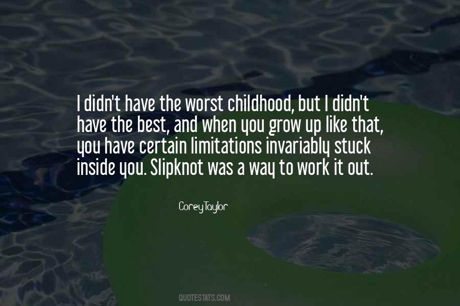 Best Childhood Quotes #1231661