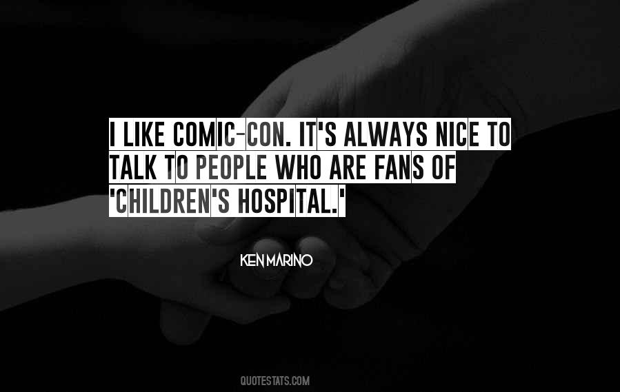 Best Children's Hospital Quotes #1110150