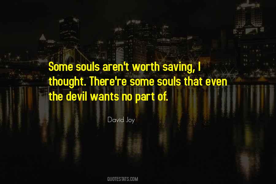 Saving Souls Quotes #968397