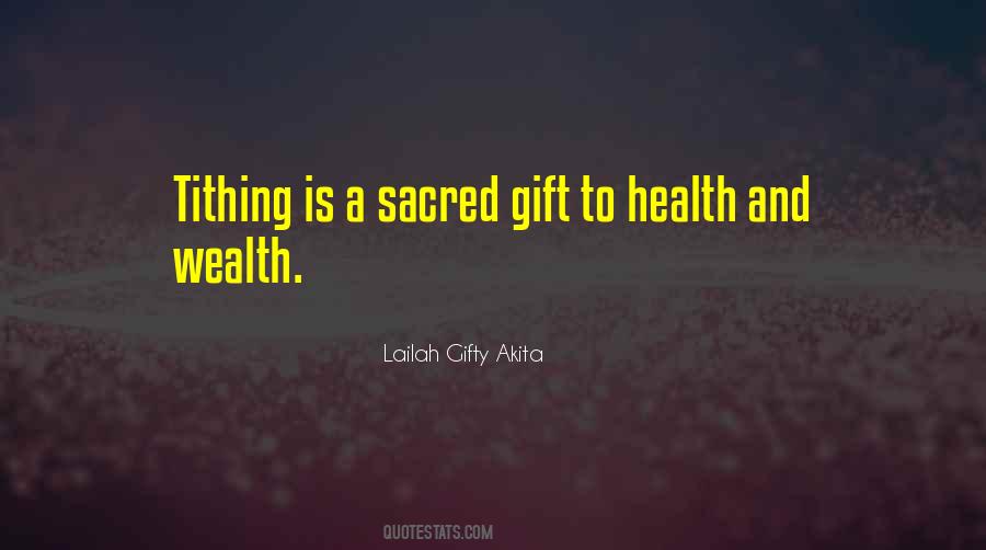 Sacred Gift Quotes #1242618