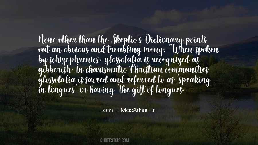 Sacred Gift Quotes #1360915