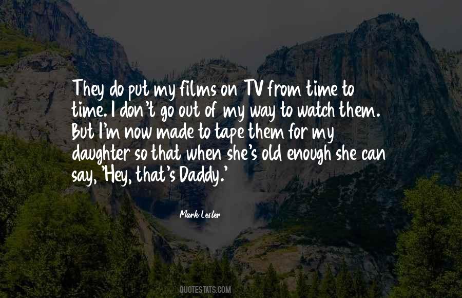 Daughter Daddy Quotes #501342