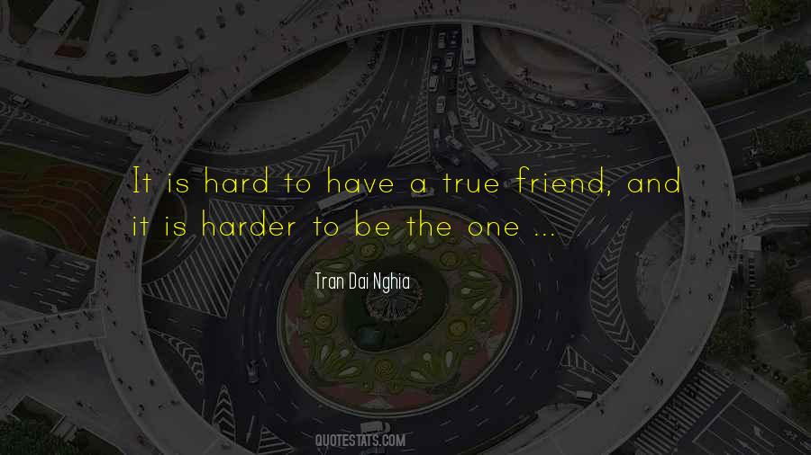 Quotes About The True Friend #271725