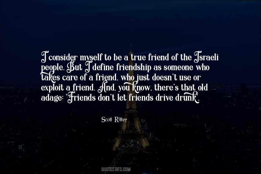 Quotes About The True Friend #354420