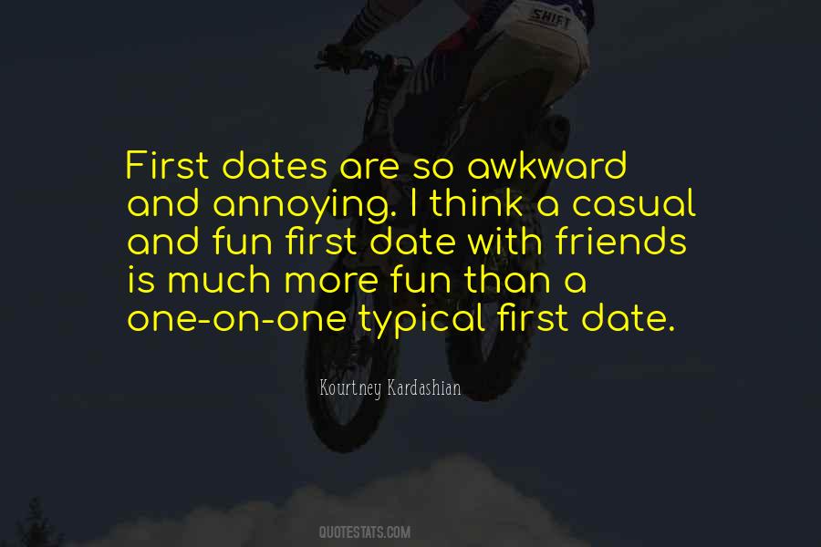A First Date Quotes #201596